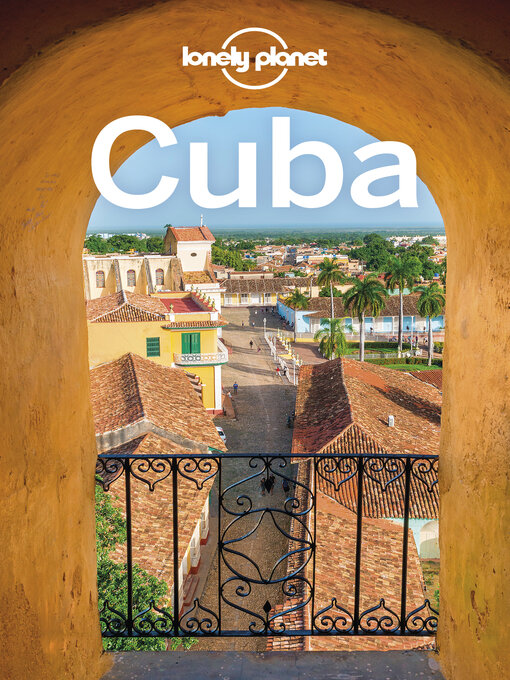 Title details for Lonely Planet Cuba by Brendan Sainsbury - Available